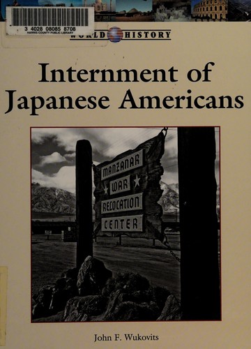 Cover for Internment of Japanese Americans