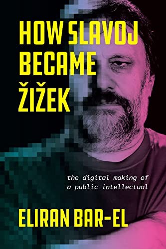 Cover for How Slavoj Became Zizek