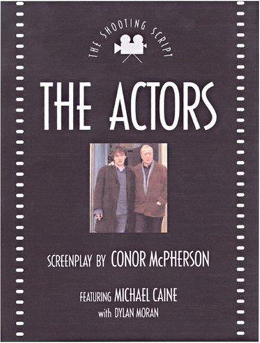 Cover for The Actors (Shooting Script Series)