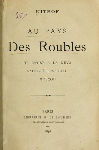 Cover for Au pays des roubles: de l'Oise Ã  la NÃ©va, Saint-PÃ©tersbourg