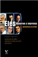 Cover for Eles mudaram a imprensa