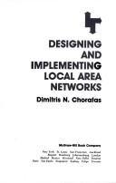 Cover for Designing and implementing local area networks