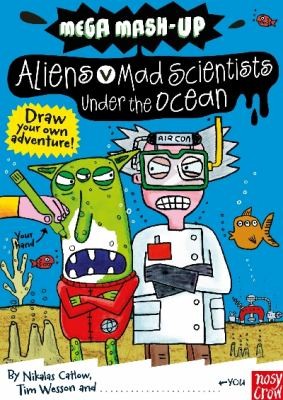 Cover for Aliens V Mad Scientists Under The Ocean