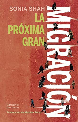 Cover for La próxima gran migración