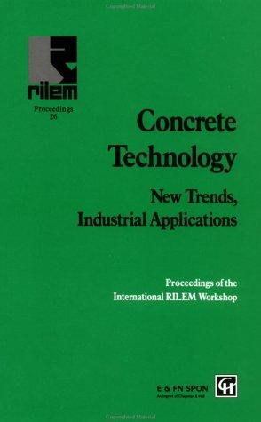 Cover for Concrete Technology: New Trends, Industrial Applications