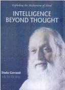 Cover for Intelligence Beyond Thought Exploding the Mechanism of Mind