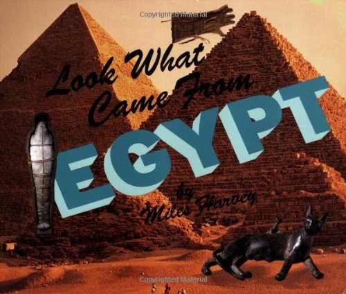 Cover for Look What Came from Egypt