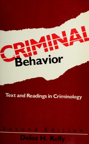 Cover for Criminal Behavior Text and Readings in Criminology