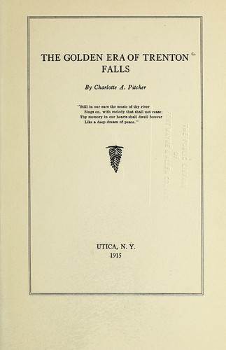 Cover for The golden era of Trenton Falls