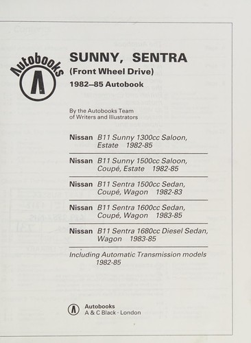 Cover for Sunny, Sentra 1982-85 autobook