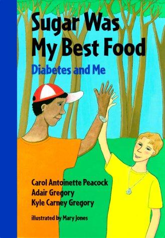 Cover for Sugar Was My Best Food