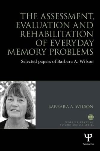Cover for Assessment, Evaluation and Rehabilitation of Everyday Memory Problems