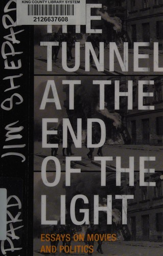 Cover for The tunnel at the end of the light