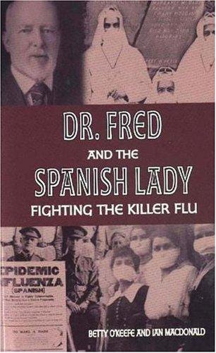 Cover for Dr. Fred and the Spanish Lady