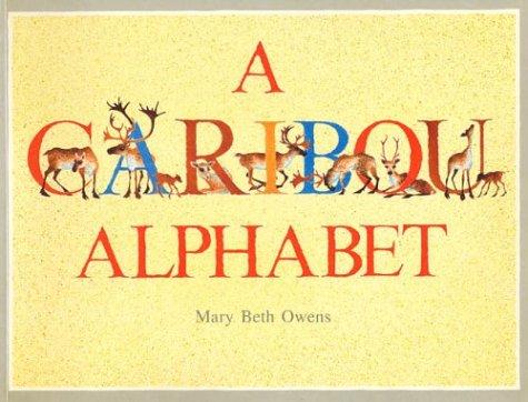 Cover for A Caribou Alphabet (A Sunburst Book)
