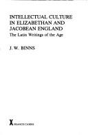 Cover for Intellectual culture in Elizabethan and Jacobean England