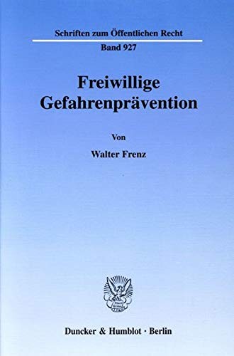 Cover for Freiwillige Gefahrenprävention