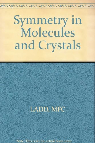 Cover for Symmetry in molecules and crystals