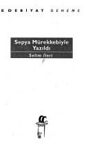 Cover for Sepya mürekkebiyle yazıldı