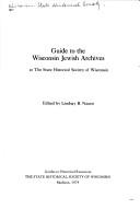 Cover for Guide to the Wisconsin Jewish archives at the State Historical Society of Wisconsin.