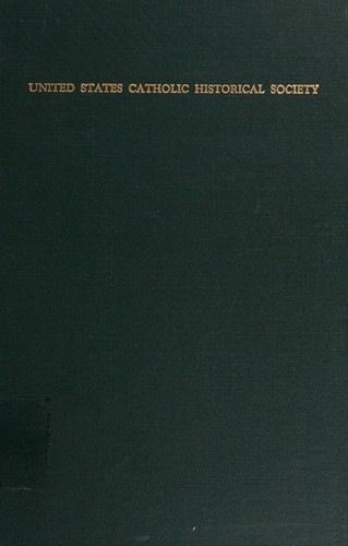 Cover for An Index for the complete works of the United States Catholic Historical Society, 1884-1966