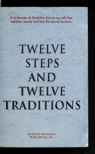Cover for Twelve steps and twelve traditions