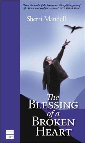 Cover for The blessing of a broken heart