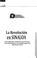 Cover for La revolución en Sinaloa