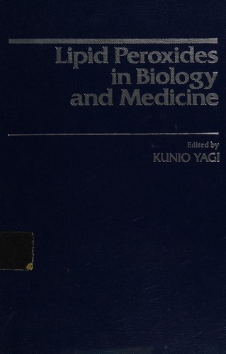 Cover for Lipid peroxides in biology and medicine