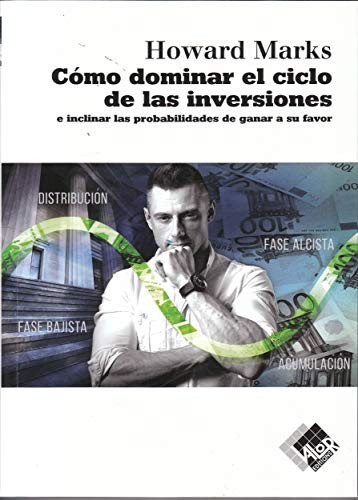 Cover for Cómo dominar el ciclo de las inversiones