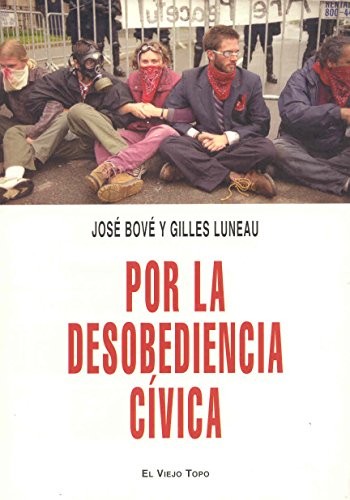 Cover for Por la desobediencia cívica