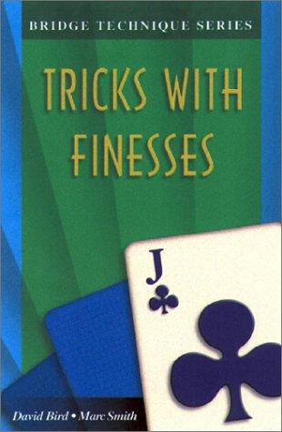 Cover for Tricks With Finesses (The Bridge Technique Series)