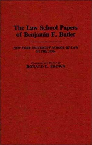 Cover for The law school papers of Benjamin F. Butler