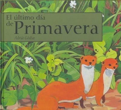 Cover for El ultimo dia de primavera / The Last Day of Spring
