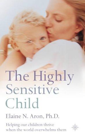 Cover for The Highly Sensitive Child