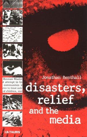 Cover for Disasters, relief and the media