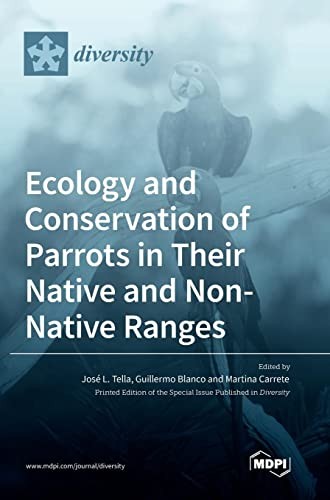 Cover for Ecology and Conservation of Parrots in Their Native and Non-Native Ranges