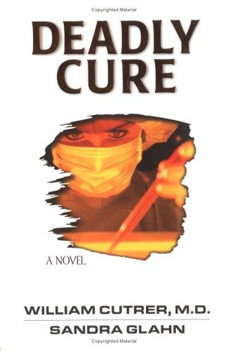 Cover for Deadly cure
