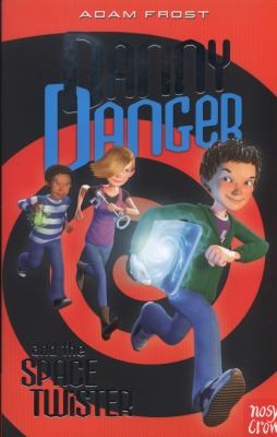 Cover for Danny Danger The Space Twister