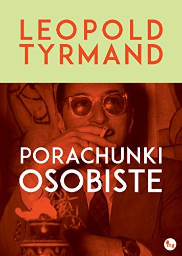Cover for Porachunki osobiste - Leopold Tyrmand [KSIÄĹťKA]
