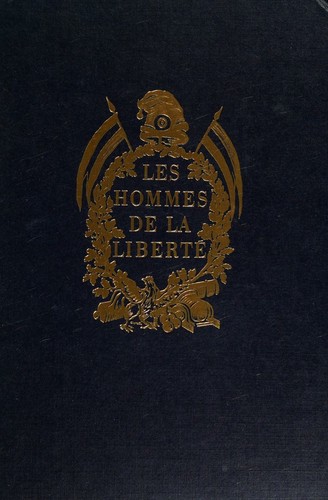 Cover for Les Hommes de la Liberte'-Les Vingt Ans du Roi 1774-1778