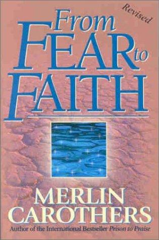 Cover for From Fear to Faith (Revised)