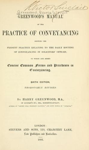 Cover for Greenwood's manual of the practice of conveyancing
