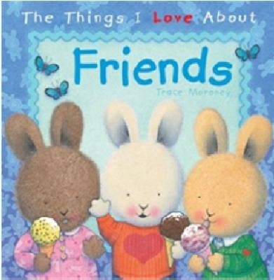 Cover for The Things I Love About Friends