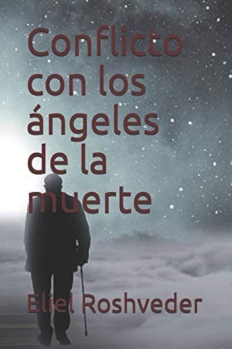 Cover for Conflicto con los ángeles de la muerte