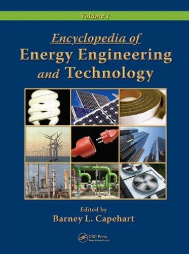 Cover for Encyclopedia of Energy Engineering and Technology  - 3 Volume Set (Part a & B, Vol 3)