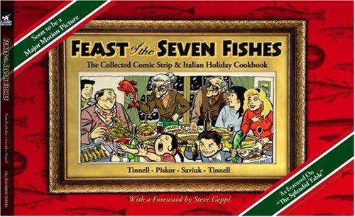 Cover for Feast Of The Seven Fishes - The Collected Comic Strip and Italian Holiday Cookbook