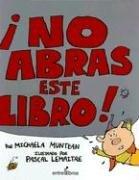 Cover for No Abras Este Libro/don't Open This Book