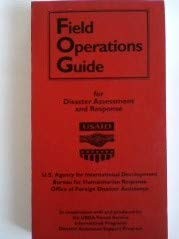 Cover for Field Operations Guide for Disaster Assessment and Response
