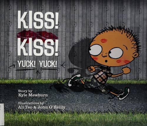 Cover for Kiss! Kiss! Yuck! Yuck!